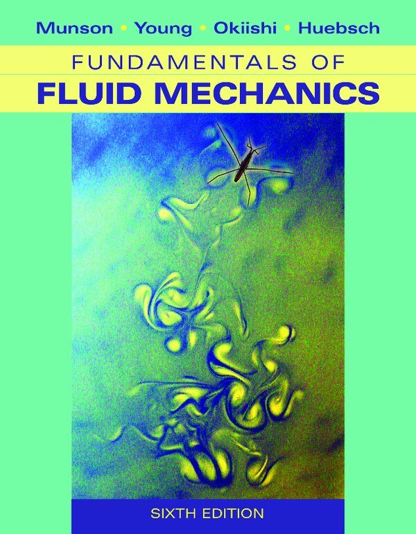 Thumbnail for 6th Edition Fundamentals of Fluid Mechanics by Munson