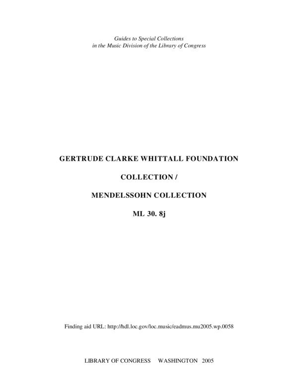 Thumbnail for Mendelssohn Collection by the Gertrude Clarke Whittall Foundation