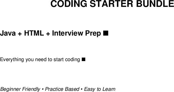 Coding Starter Bundle for Beginners (Java + HTML + Interview Prep Free PDF)